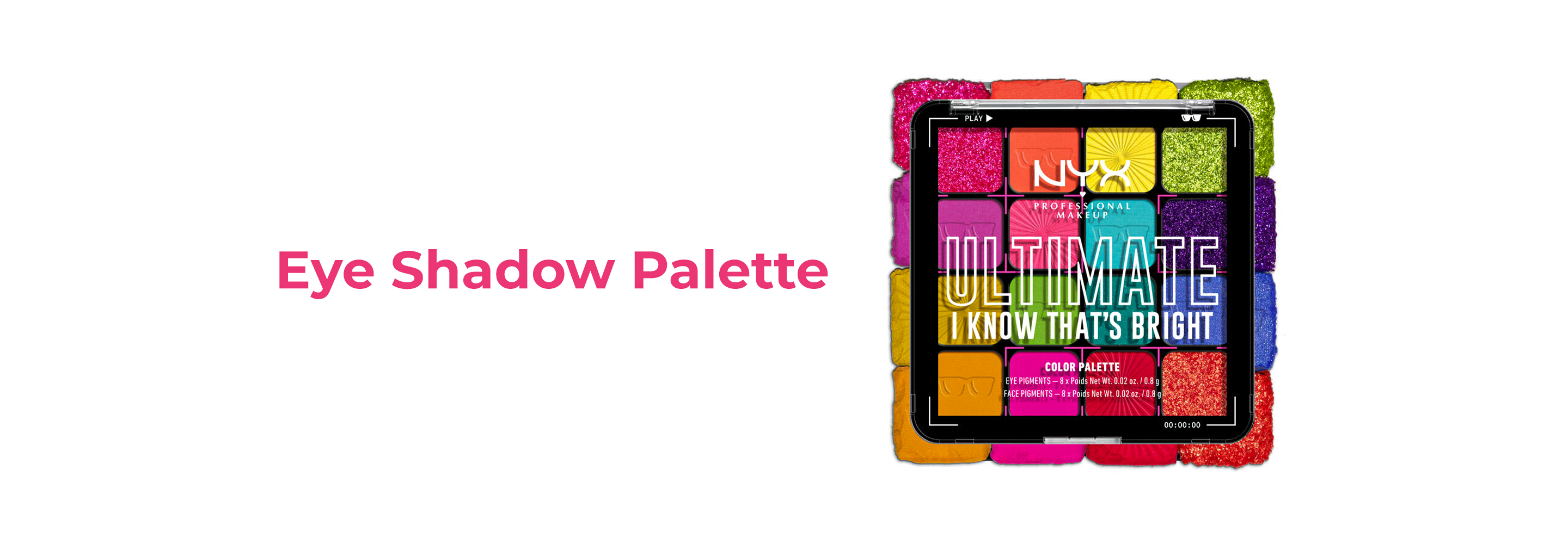 Eye Shadow Palette