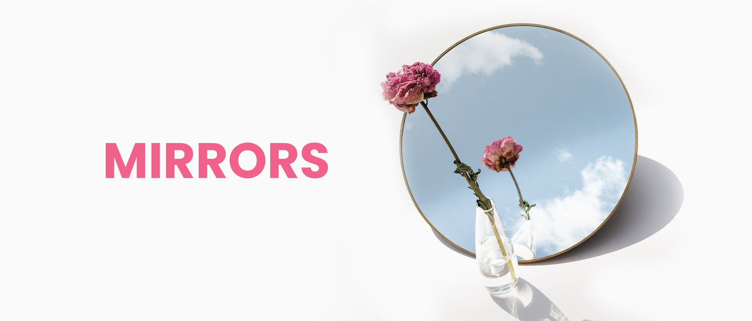Mirrors